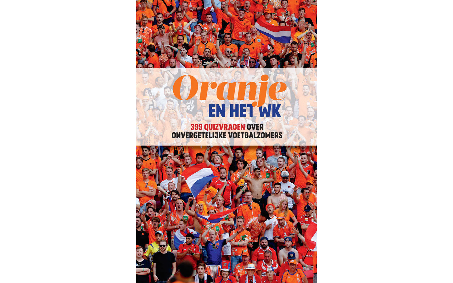 Oranje en het WK - afbeelding 1